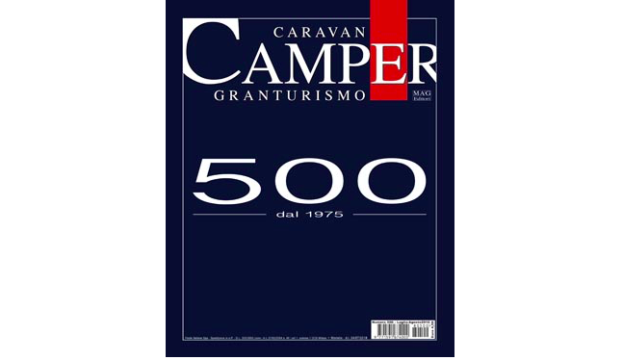 Caravan e Camper in edicola il numero 500